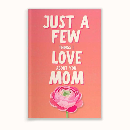 💕Just a Few Things I Love About You Mom Fill-In The Blank Book Gift for Mom Journa-8AOE1